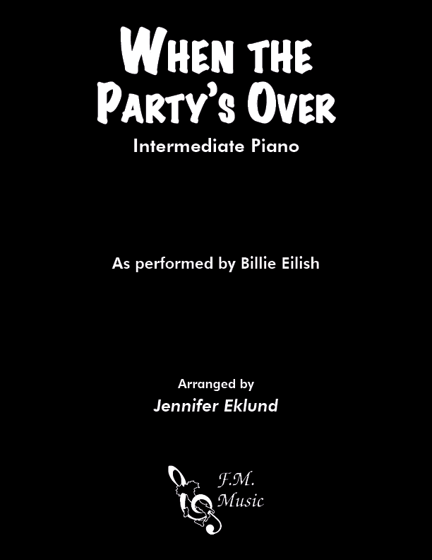 When the Party's Over (Intermediate Piano)